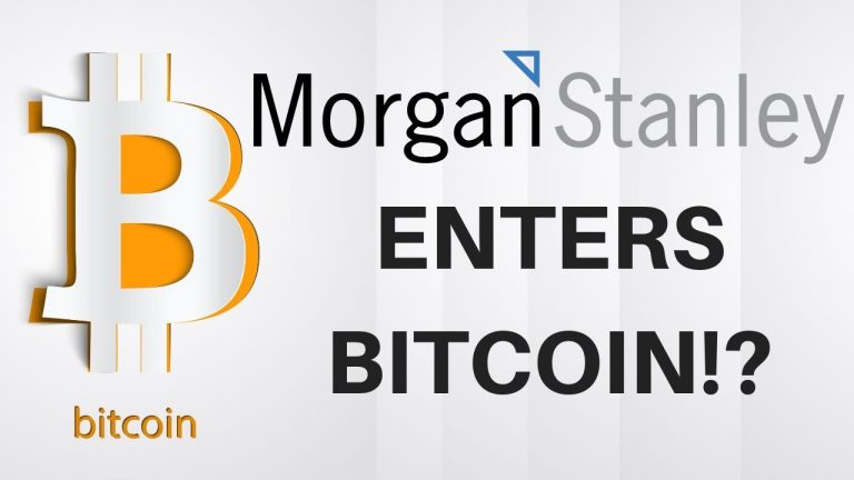 Morgan Stanley Enters BITCOIN!? – Today’s Crypto News