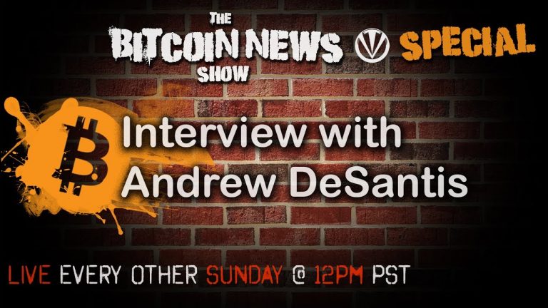 Bitcoin News Special With Andrew DeSantis